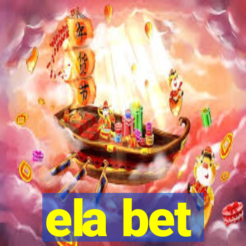 ela bet